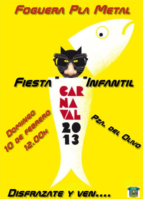 Fiesta Infantil Carnaval 2013 Hoguera Pla Metal